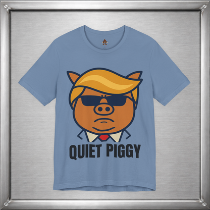 Quiet Piggy - Funny Political Pig Cartoon Shirt (Shusher-in-chief)