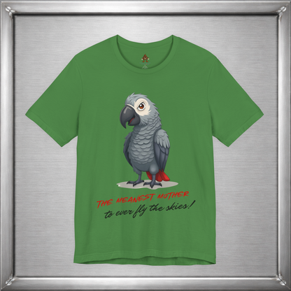 The Meanest Mother T-Shirt – African Grey Parrot Graphic Tee – Edgy Funny Bird Shirt