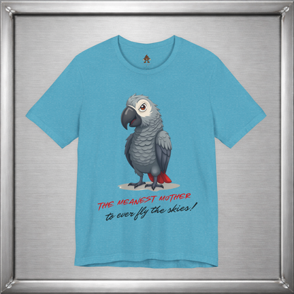 The Meanest Mother T-Shirt – African Grey Parrot Graphic Tee – Edgy Funny Bird Shirt