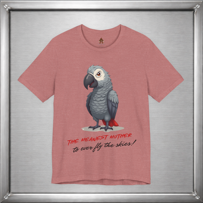The Meanest Mother T-Shirt – African Grey Parrot Graphic Tee – Edgy Funny Bird Shirt
