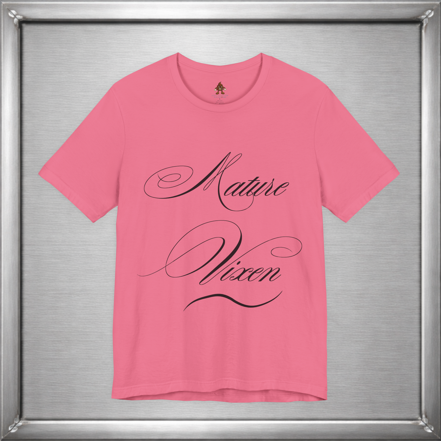 Mature Vixen Shirt – Bold Foxy Woman Tee – Sassy Confidence T-Shirt