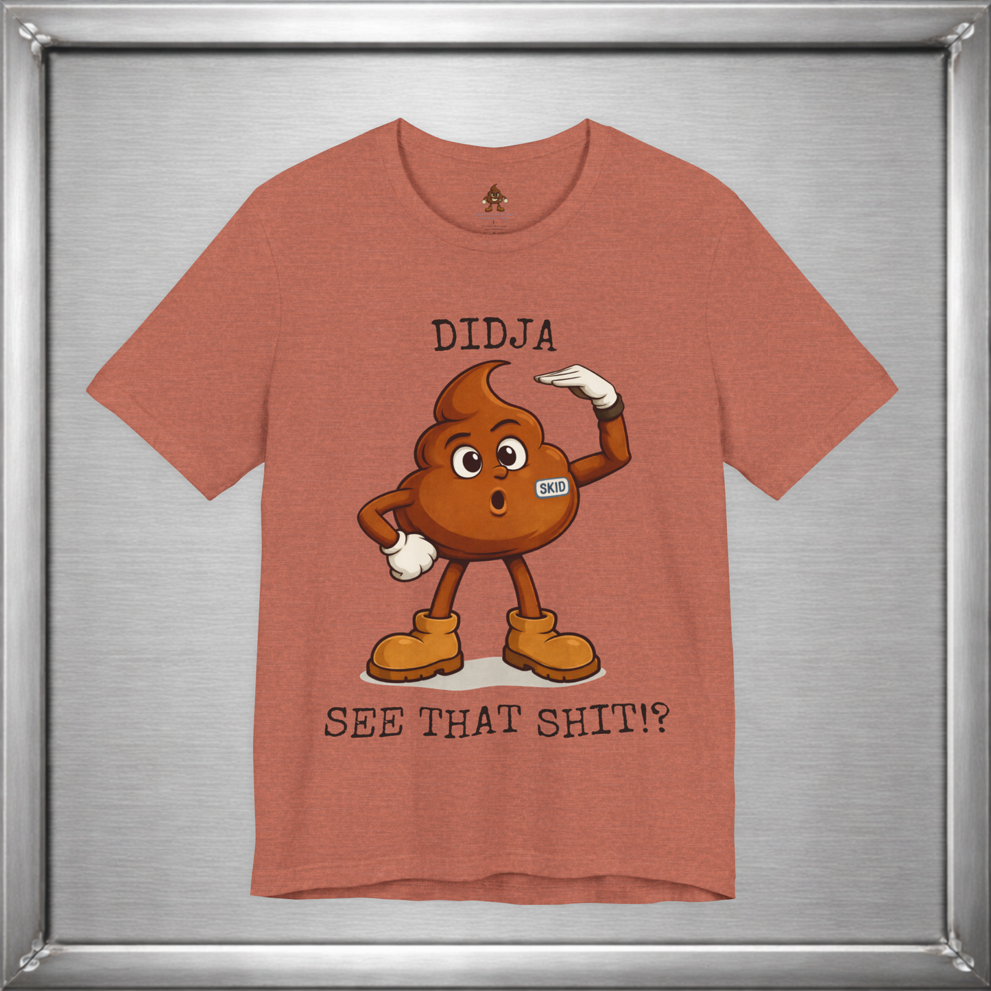Didja See That Shit? – Skid Reaction Tee