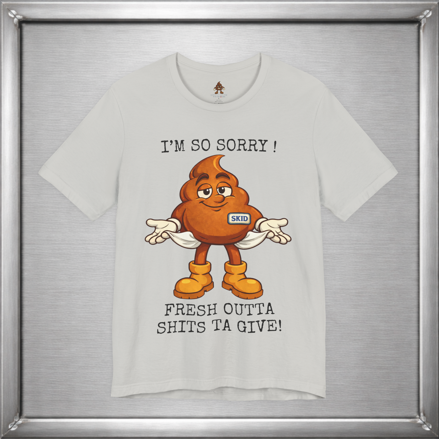 Skid Out of Shits T-Shirt | Funny Snarky Shrug Graphic Tee