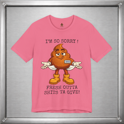 Skid Out of Shits T-Shirt | Funny Snarky Shrug Graphic Tee