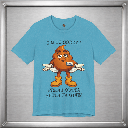 Skid Out of Shits T-Shirt | Funny Snarky Shrug Graphic Tee