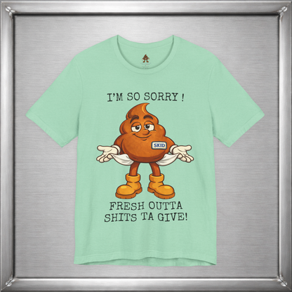 Skid Out of Shits T-Shirt | Funny Snarky Shrug Graphic Tee