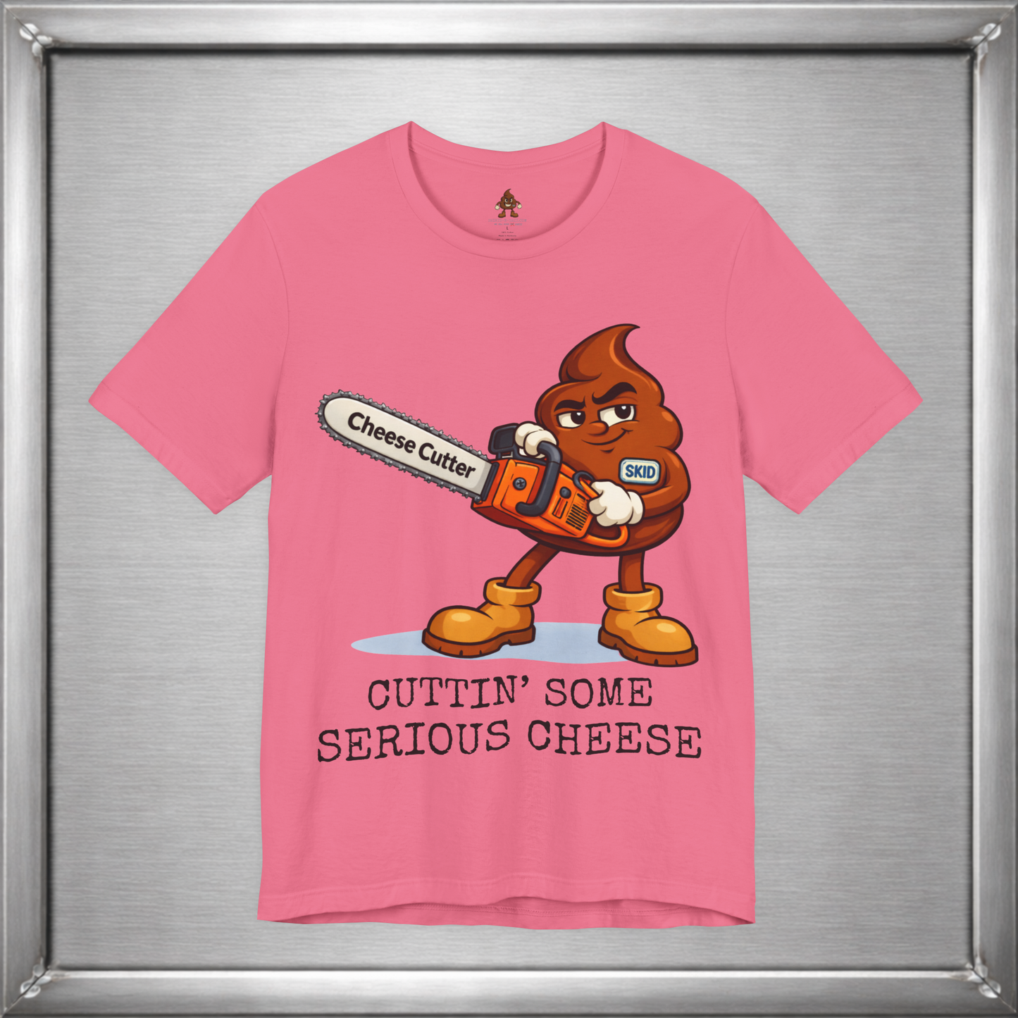 Cutting Serious Cheese – Skid with the Cheese Cutter Chainsaw T-Shirt