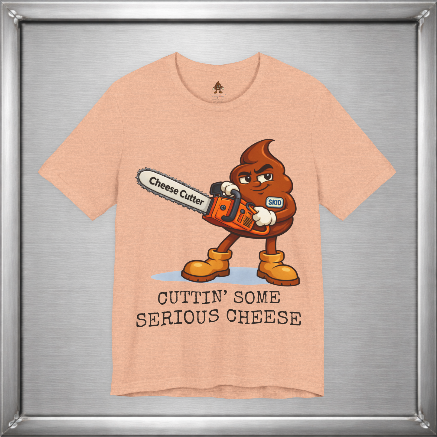 Cutting Serious Cheese – Skid with the Cheese Cutter Chainsaw T-Shirt