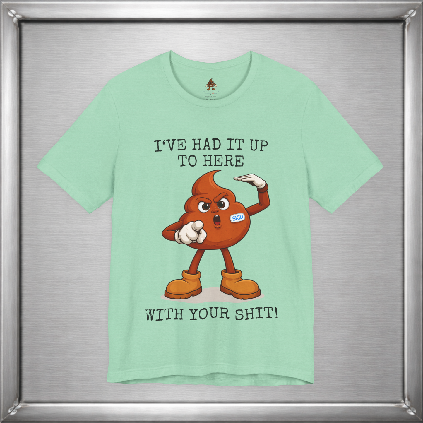 Skid Had It Up To Here T-Shirt | Funny Fed Up Cartoon Graphic Tee