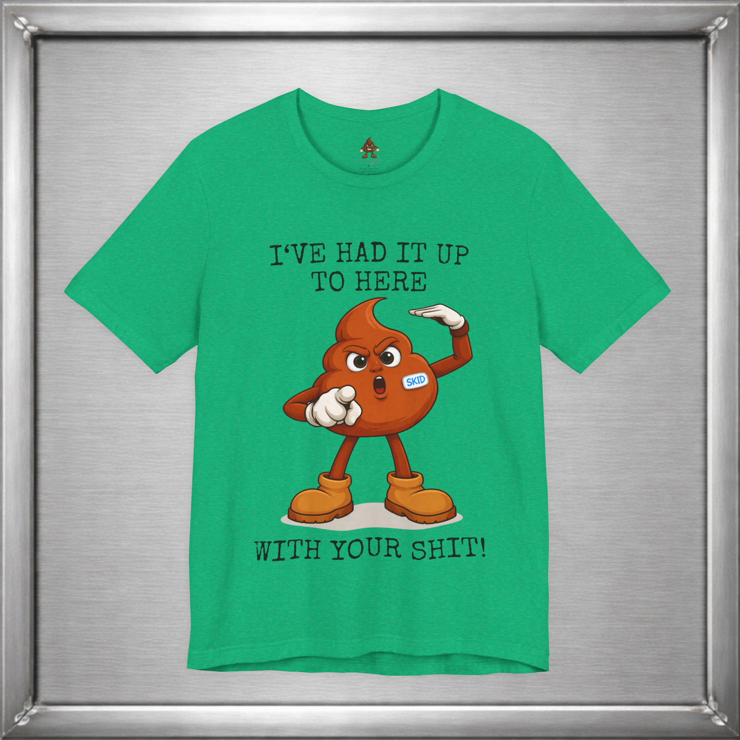 Skid Had It Up To Here T-Shirt | Funny Fed Up Cartoon Graphic Tee