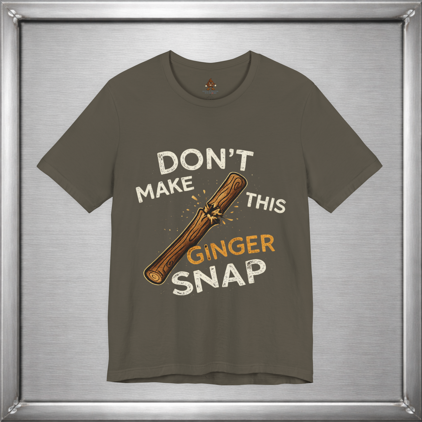 Don’t Make This Ginger Snap – Consequence Humor Graphic T-Shirt