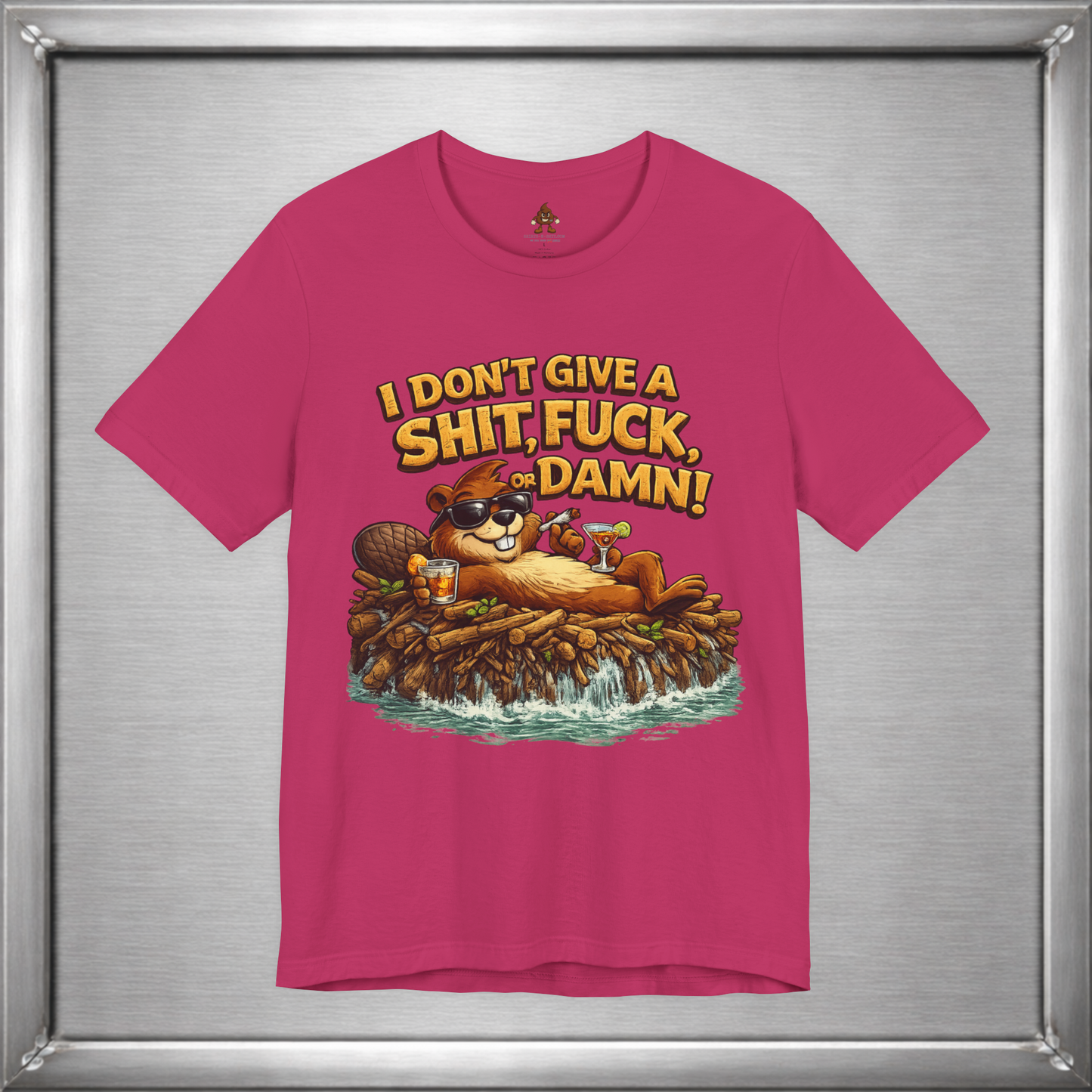 I Don’t Give a Shit, Fuck, or Damn – Beaver Attitude T-Shirt