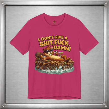 I Don’t Give a Shit, Fuck, or Damn – Beaver Attitude T-Shirt