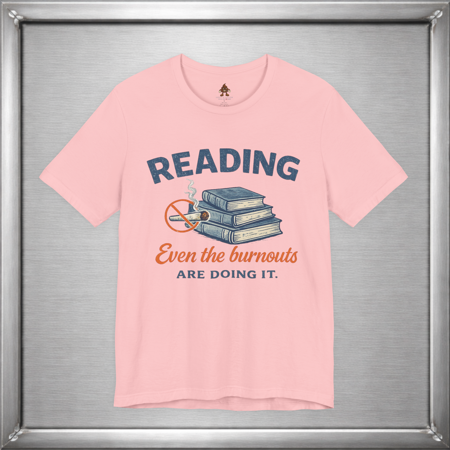 Reading: Even the Burnouts Are Doing It