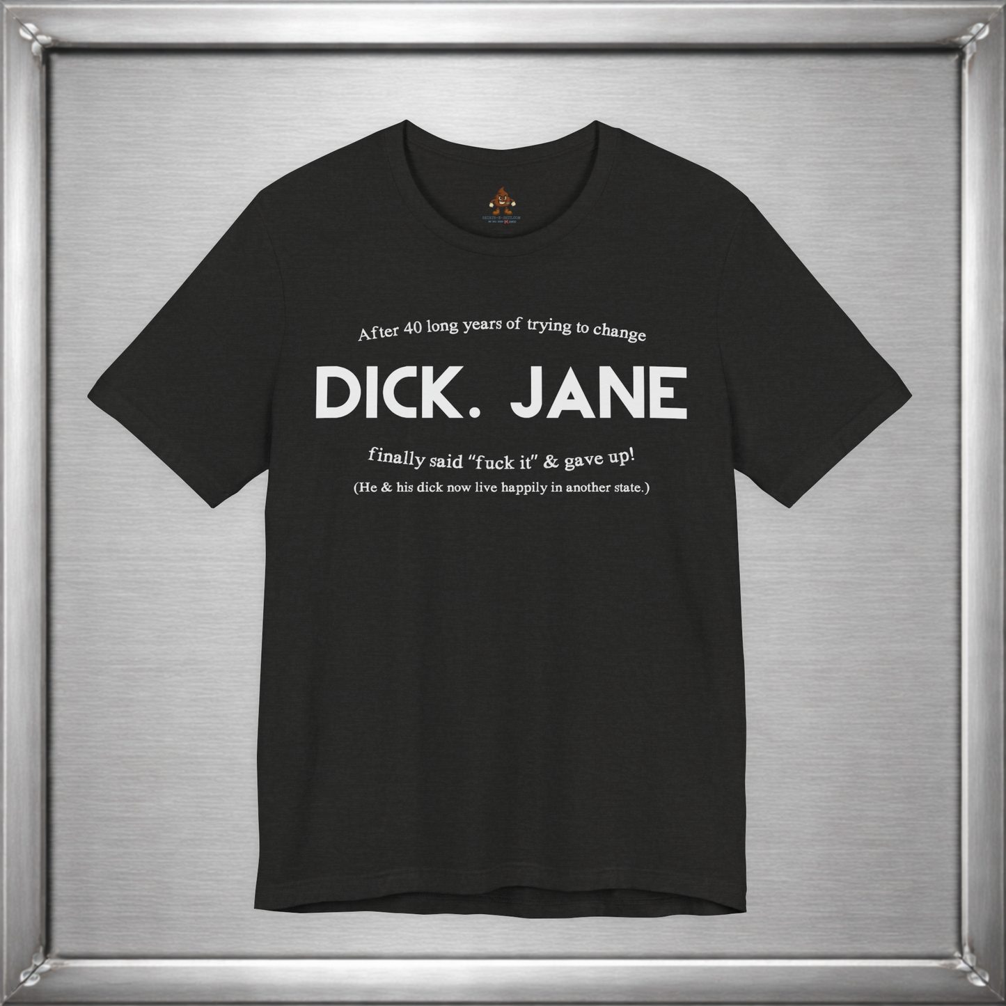 Dick & Jane — 40 Years Later Tee