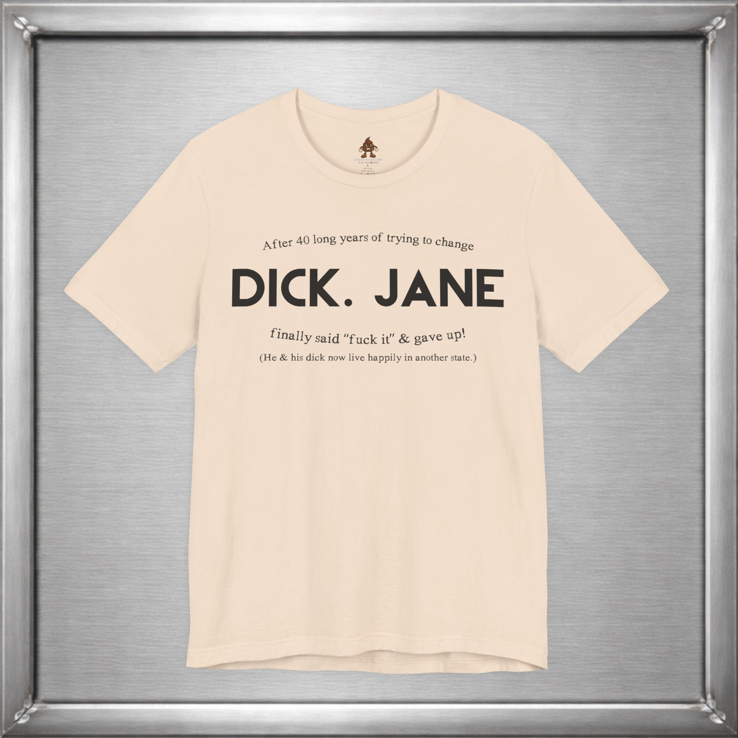 Dick & Jane — 40 Years Later Tee