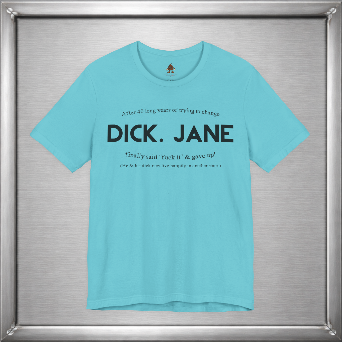 Dick & Jane — 40 Years Later Tee