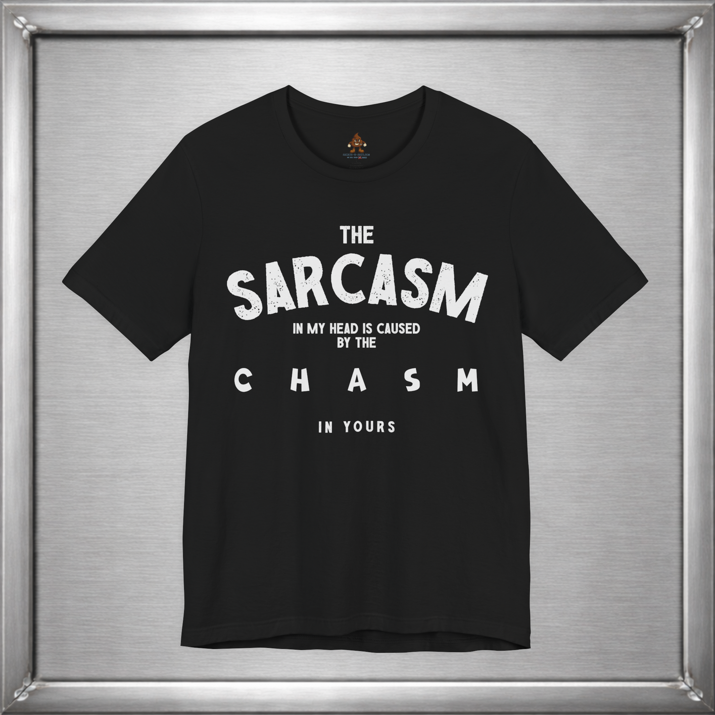The Sarcasm In My Head Tee
