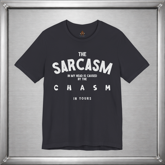 The Sarcasm In My Head Tee