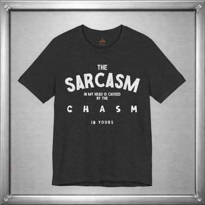 The Sarcasm In My Head Tee