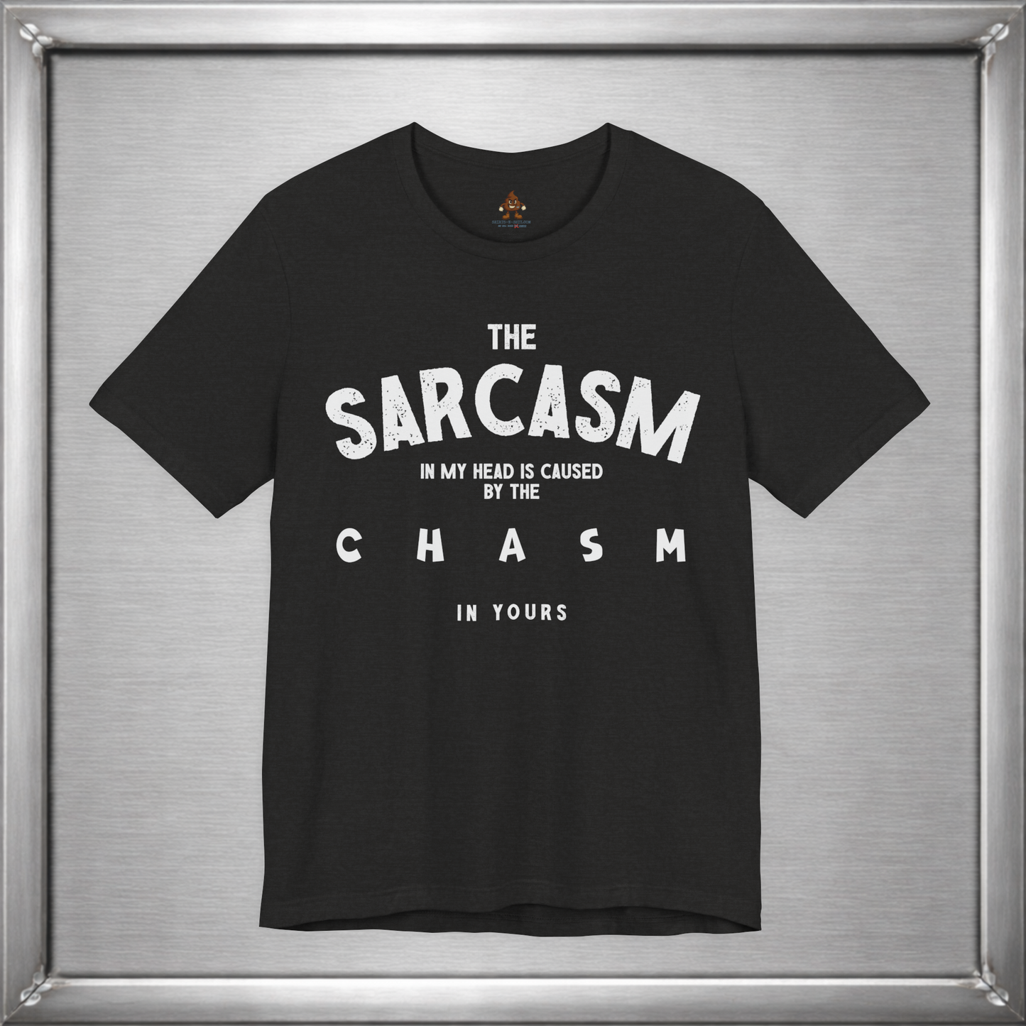 The Sarcasm In My Head Tee