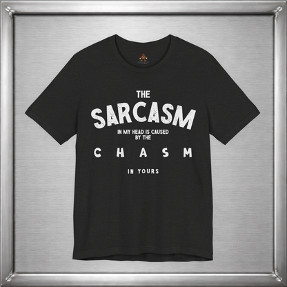 The Sarcasm In My Head Tee