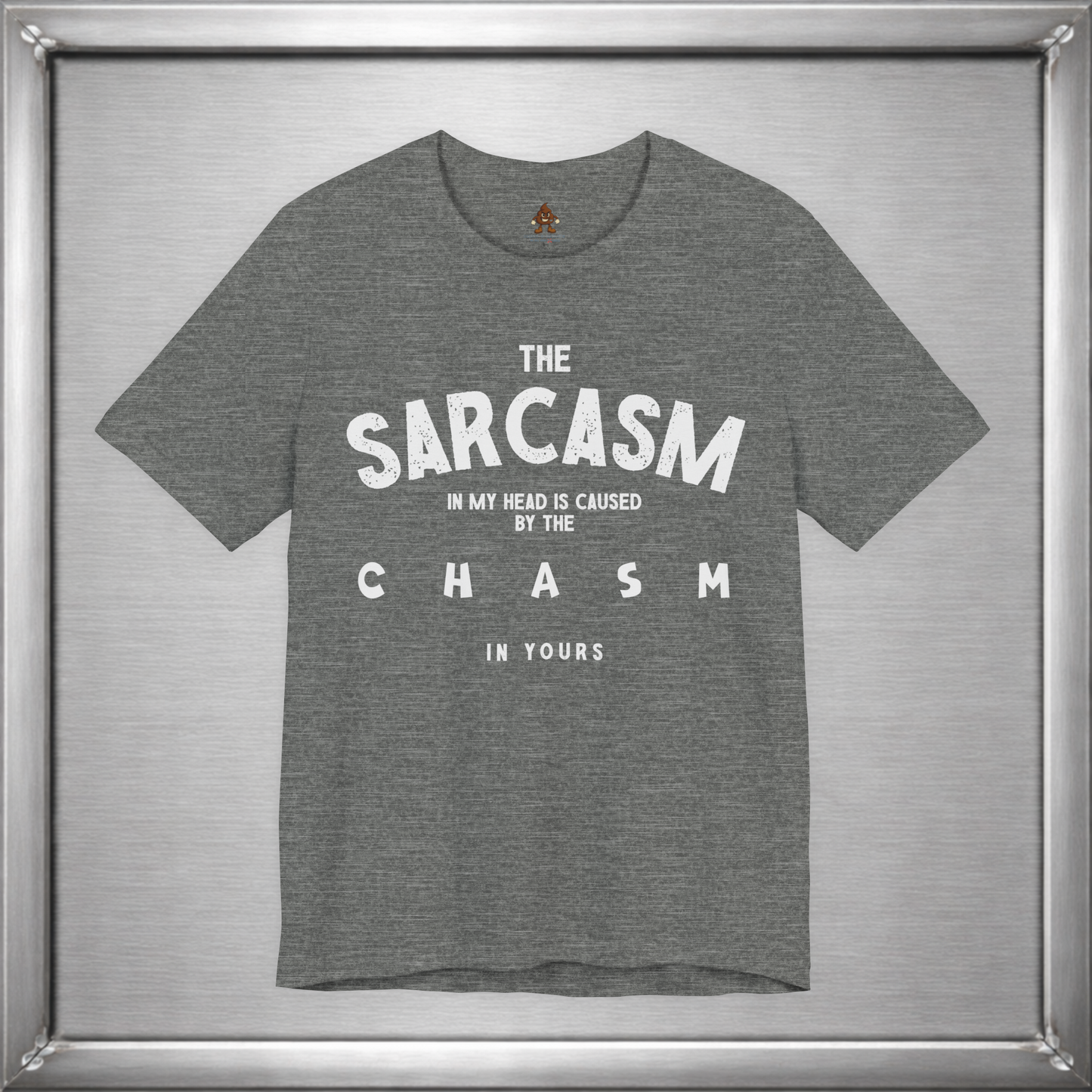The Sarcasm In My Head Tee