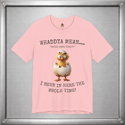 The Important Question Is Shirt – “Which Came First?” - Chicken Joke Tee