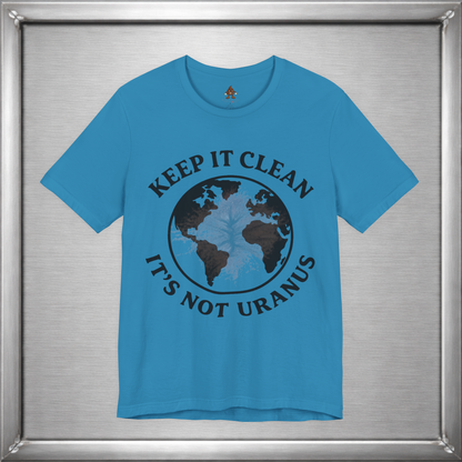 Keep It Clean, It’s Not Uranus Shirt – Vintage Earth Day Inspired Hidden Joke Tee