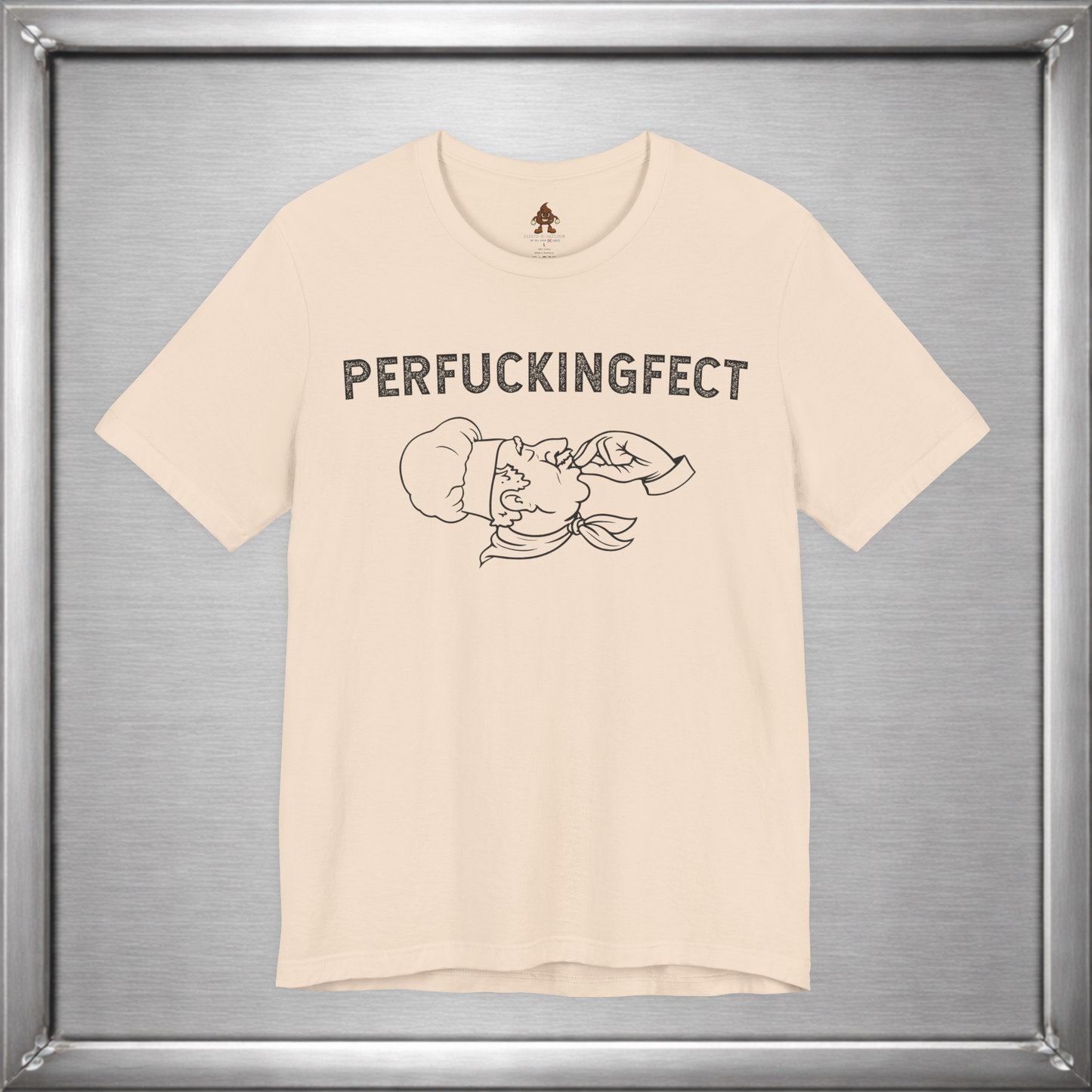 Perfuckingfect Chef Shirt – Vintage Culinary Humor Tee