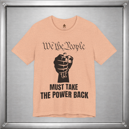 We The People Must Take The Power Back – Black Ink Edition