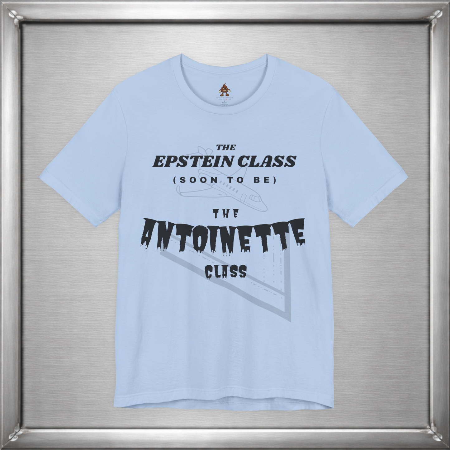 The Epstein Class (Soon to Be) The Antoinette Class
