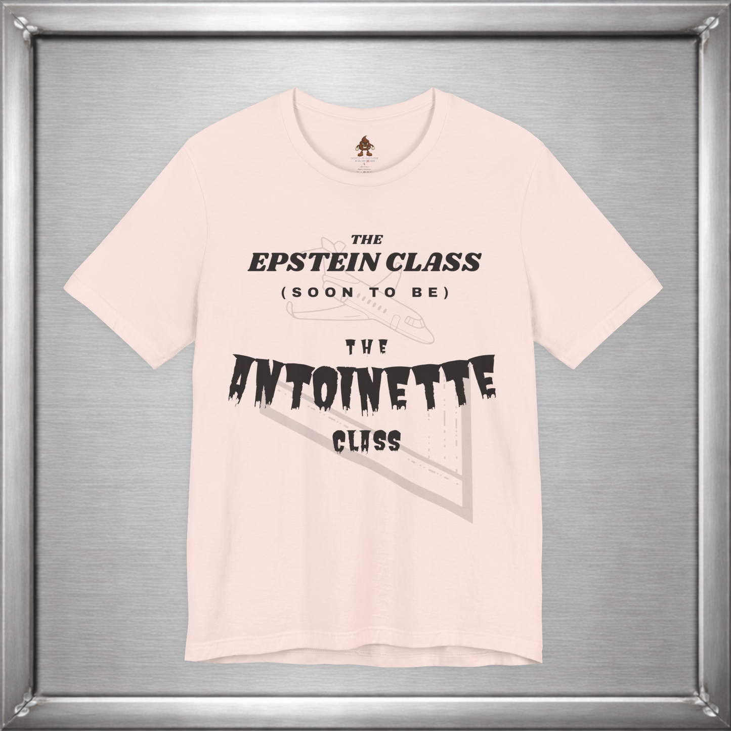 The Epstein Class (Soon to Be) The Antoinette Class
