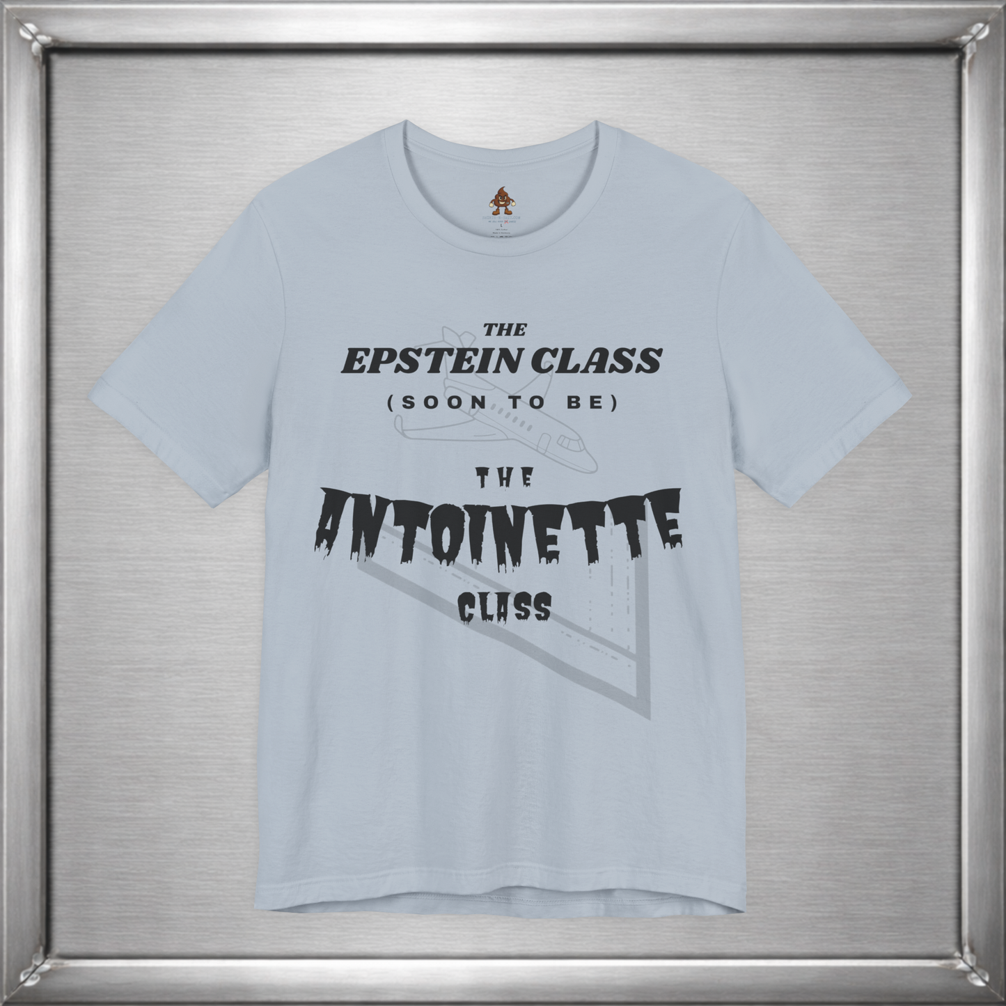 The Epstein Class (Soon to Be) The Antoinette Class