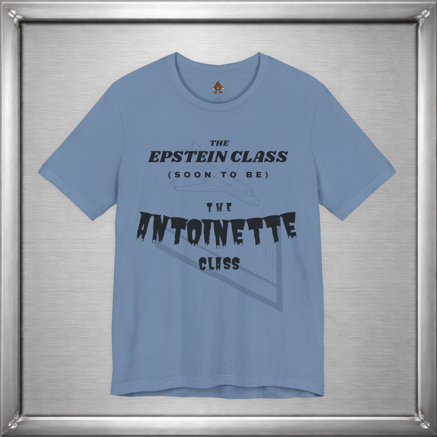 The Epstein Class (Soon to Be) The Antoinette Class