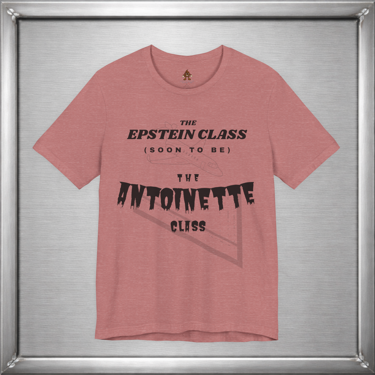 The Epstein Class (Soon to Be) The Antoinette Class