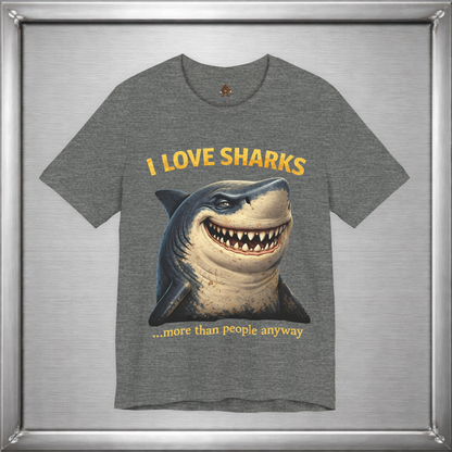I Love Sharks More Than People Anyway Funny Shark T-Shirt