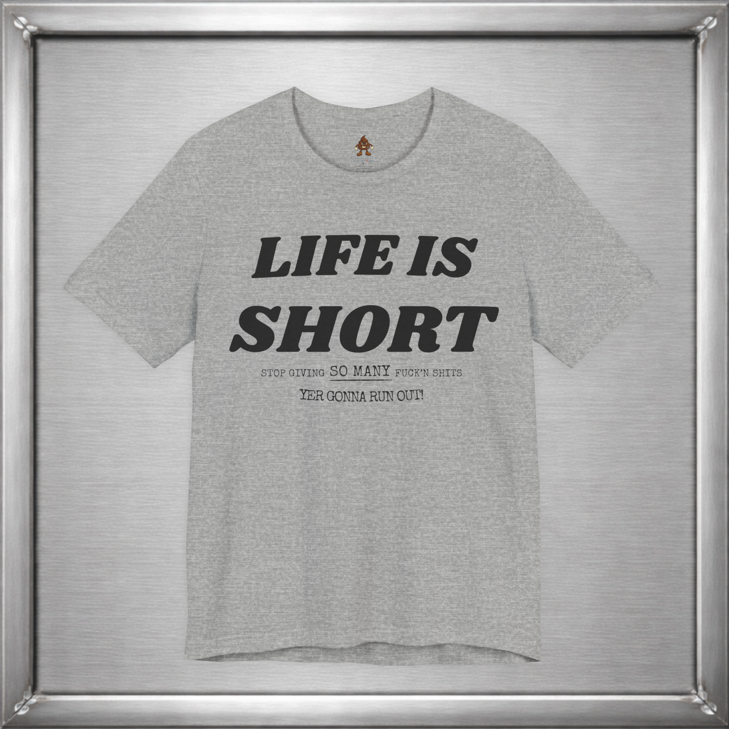 Life Is Short — Budget Your Fucks Accordingly