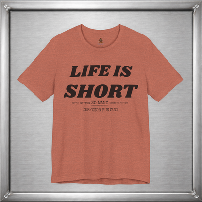 Life Is Short — Budget Your Fucks Accordingly