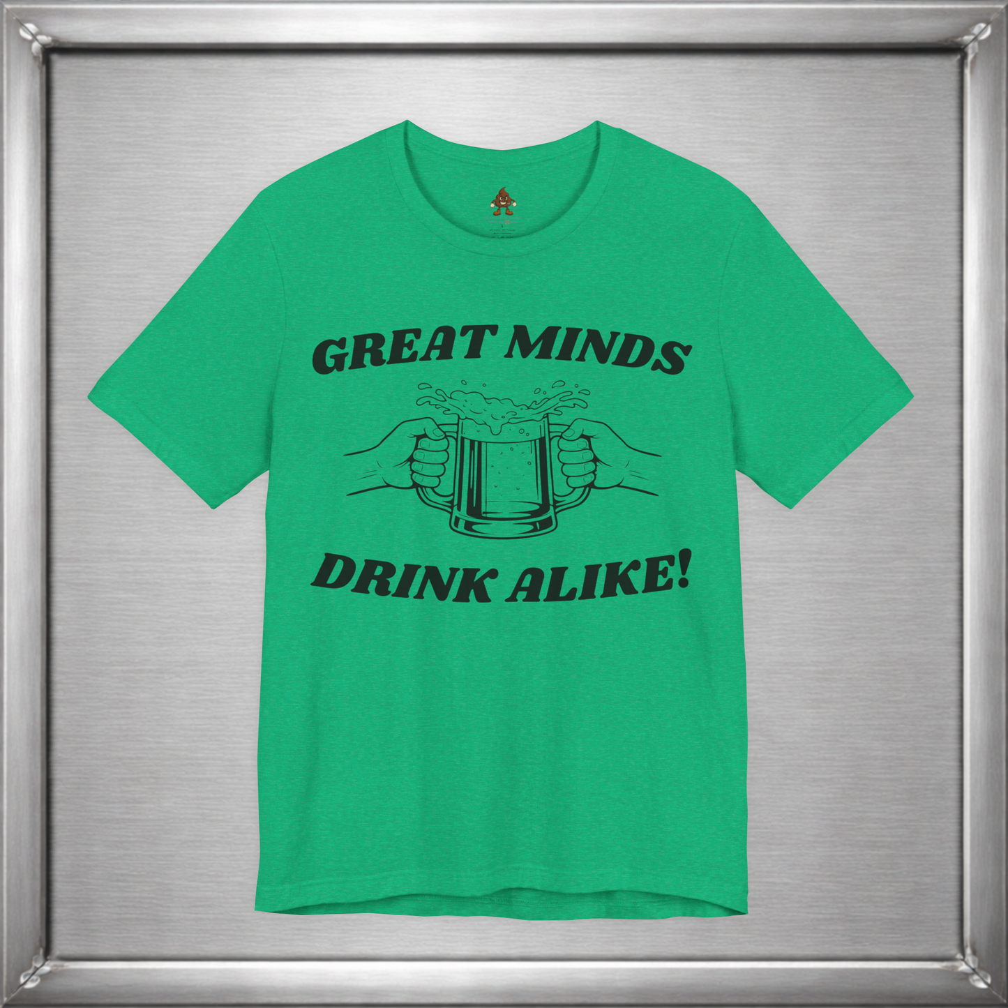 Great Minds Drink Alike Funny Drinking Shirt