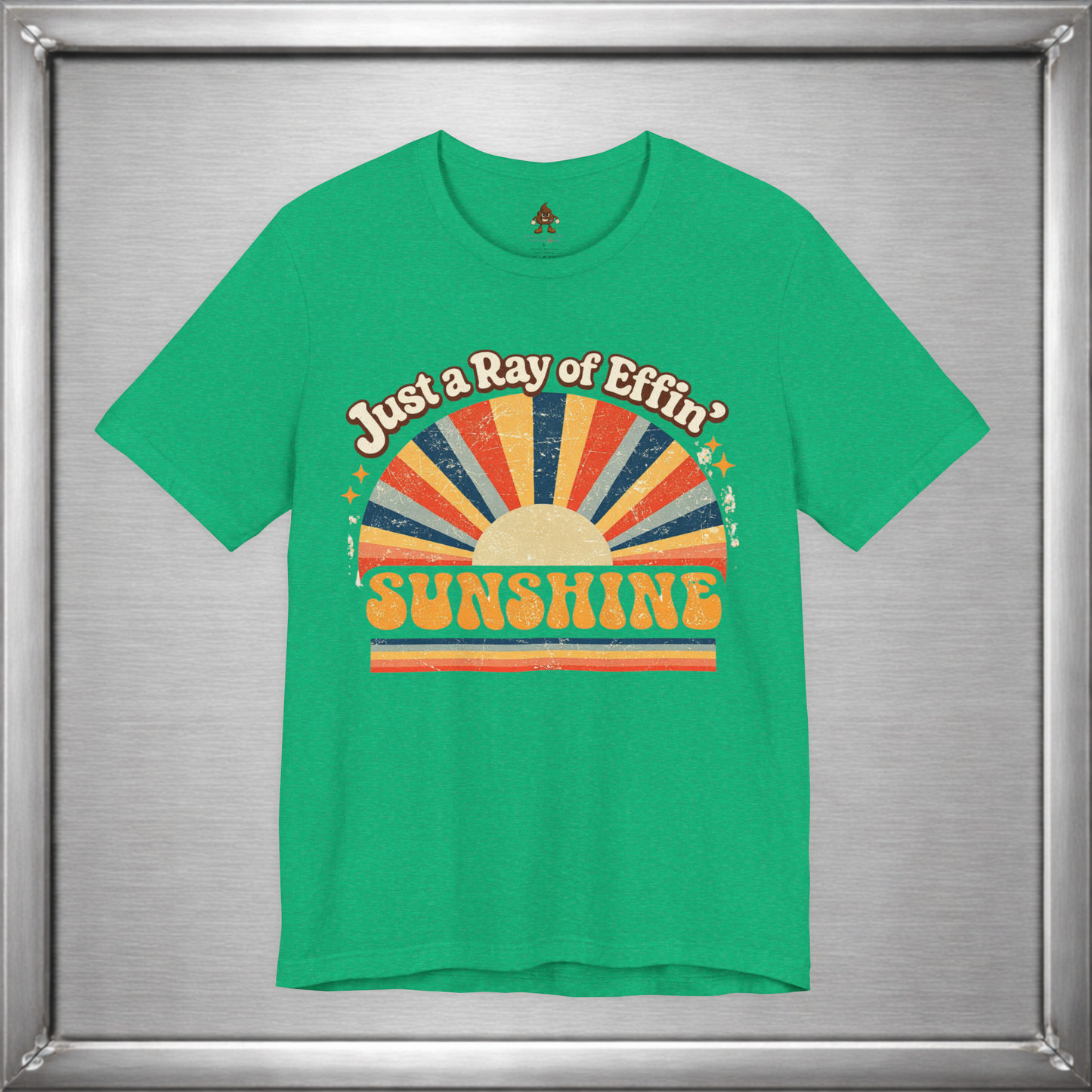 Just a Ray of Effin’ Sunshine Retro T-Shirt