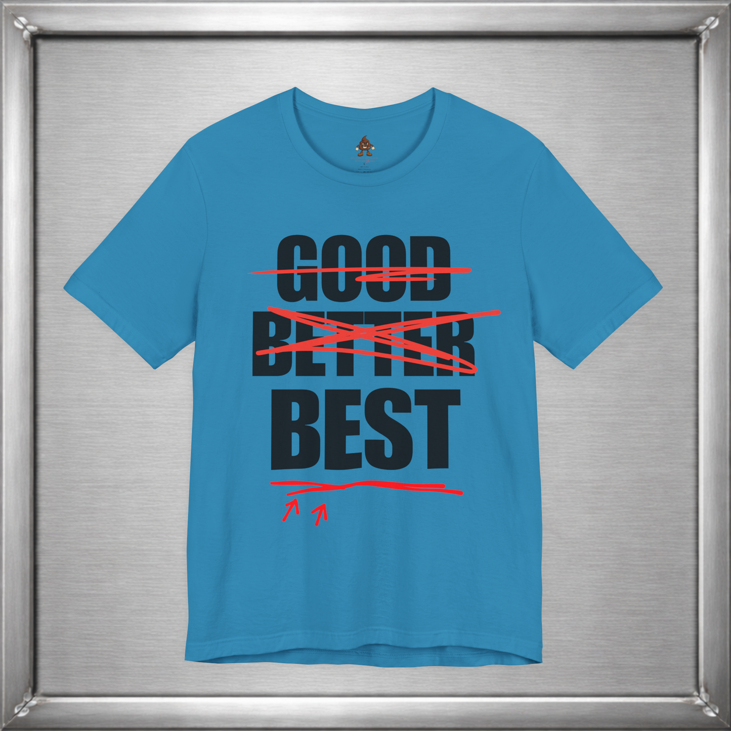 Good Better Best