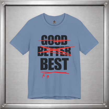 Good Better Best