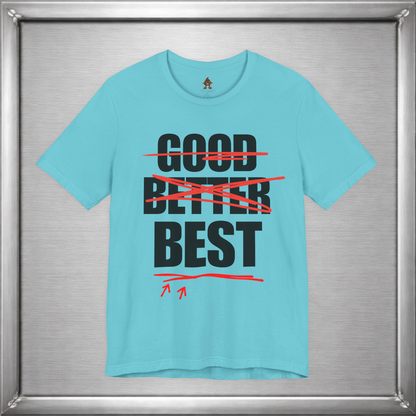 Good Better Best