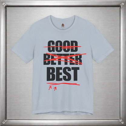Good Better Best
