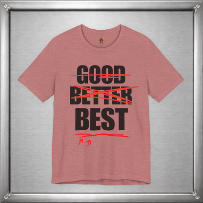 Good Better Best