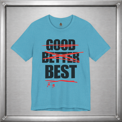 Good Better Best