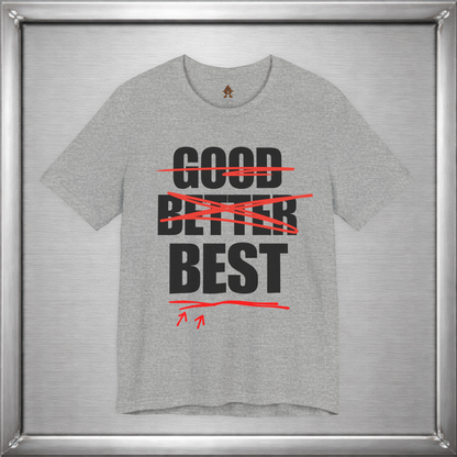 Good Better Best
