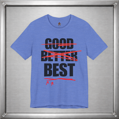 Good Better Best