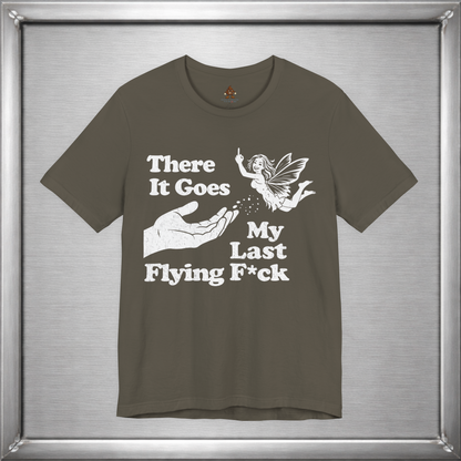 There Goes My Last Flying Fuck